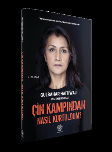 Çin Kampından Nasıl Kurtuldum? | Gulbahar Haitiwaji | Mihrabad Yayınla