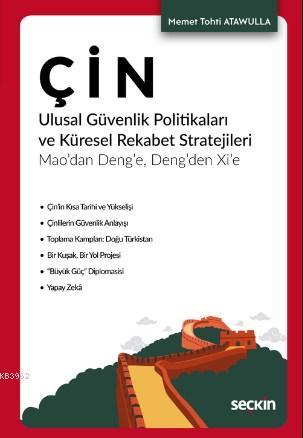 Çin Ulusal Güvenlik Politikaları ve Küresel Rekabet Stratejileri; Mao'