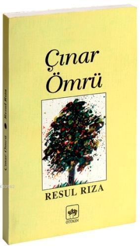 Çınar Ömrü | Resul Rıza | Ötüken Neşriyat