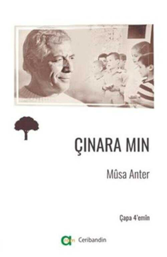 Çınara Mın | Musa Anter | Aram Yayınları