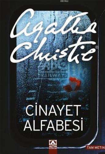 Cinayet Alfabesi (Tam Metin); The A.B.C Murders | Agatha Christie | Al