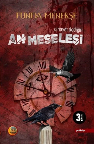 Cinayet Dediğin An Meselesi | Funda Menekşe | Aysima Yayınları