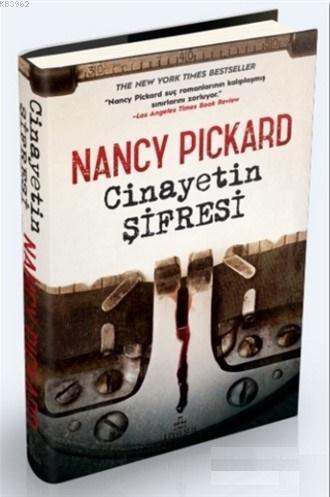 Cinayetin Şifresi; (Ciltli) | Nancy Pickard | Ephesus Yayınları