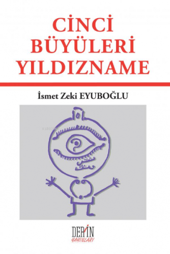 Cinci Büyüleri Yıldızname | İsmet Zeki Eyüboğlu | Der Yayınları