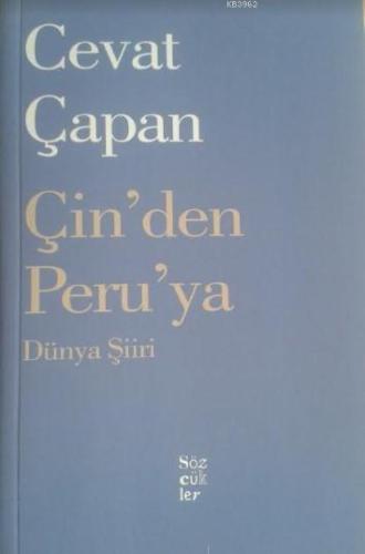 Çin'den Peru'ya Dünya Şiiri | Cevat Çapan | Sözcükler