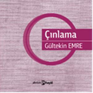 Çınlama | Gültekin Emre | Hayal Yayıncılık