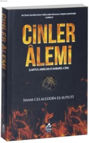 Cinler Alemi; Laktu'l-Mercan Fi Ahbari'l-Can | İmam Celâleddin Es-Suyu