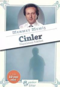 Cinler; Hayatımıza Etkileri | Mehmet Memiş | Doğan Kitap