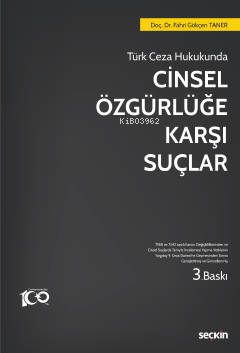 Cinsel Özgürlüğe Karşı Suçlar | Fahri Gökçen Taner | Seçkin Yayıncılık