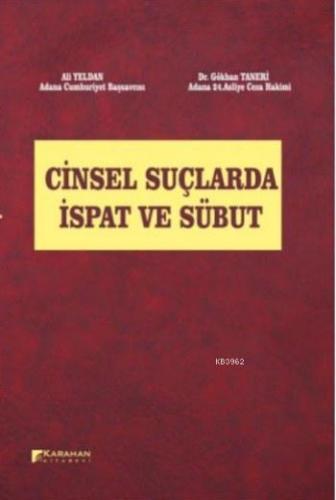 Cinsel Suçlarda İspat ve Sübut | Ali Yeldan | Karahan Kitabevi