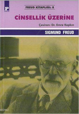 Cinsellik Üzerine | Sigmund Freud | Payel Yayınevi