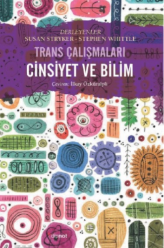 Cinsiyet ve Bilim | Susan Stryker | Dipnot Yayınları