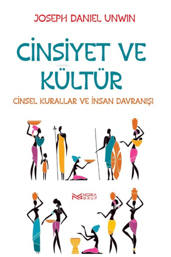 Cinsiyet Ve Kültür;Cinsel Kurallar ve İnsan Davranışı | Joseph Daniel 