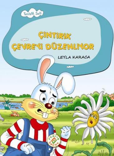 Çintirik Çevreyi Düzenliyor | Leyla Karaca | Ferfir Yayınları