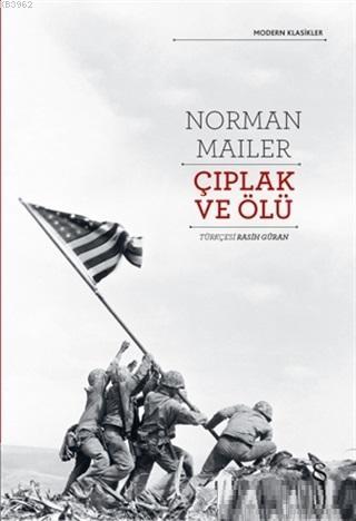 Çıplak ve Ölü | Norman Mailer | Everest Yayınları