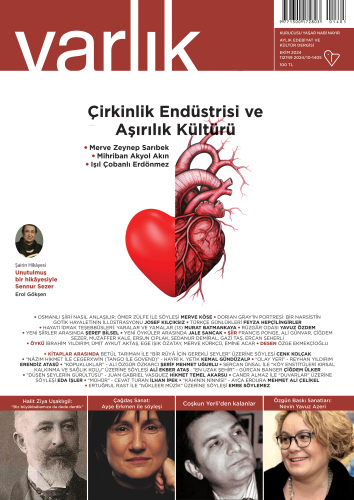 Çirkinlik Endüstrisi ve Aşırlık Kültürü | Merve Zeynep Sarıbek | Varlı