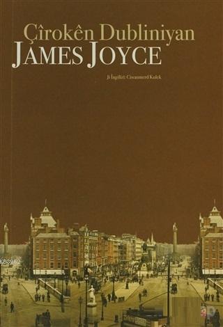 Çiroken Dubliniyan | James Joyce | Lis Basın Yayın