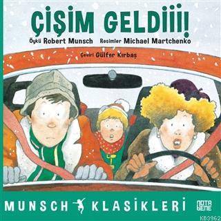 Çişim Geldi | Robert Munsch | Nota Bene Yayınları