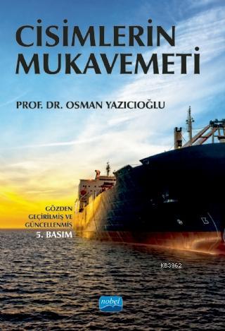 Cisimlerin Mukavemeti | Osman Yazıcıoğlu | Nobel Akademik Yayıncılık