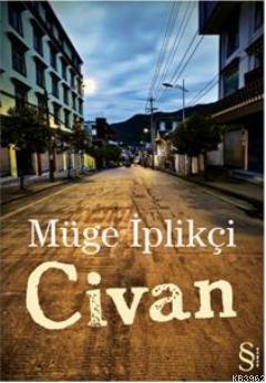 Civan | Müge İplikçi | Everest Yayınları