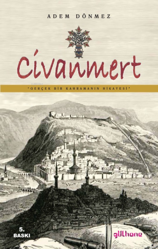 Civanmert | Adem Dönmez | Gülhane Yayınları