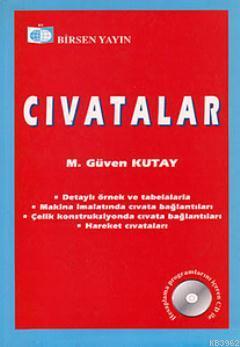 Cıvatalar | M. Güven Kutay | Birsen Yayınevi