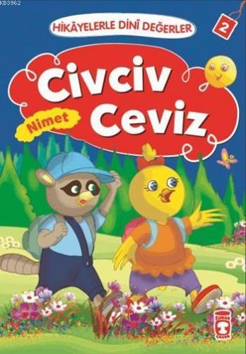 Civciv Ceviz - Nimet; Hikâyelerle Dinî Değerler 2 | Asiye Aslı Aslaner