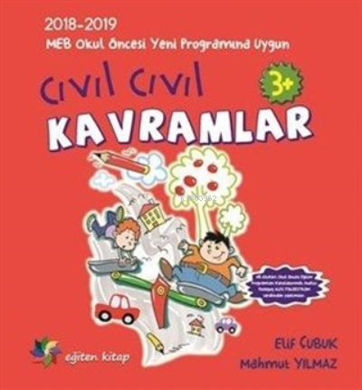 Cıvıl Cıvıl Kavramlar ;MEB Okul Öncesi Yeni Programına Uygun | Elif Çu