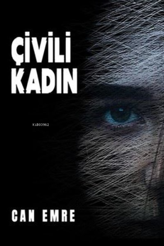 Çivili Kadın | Can Emre | Ritim Sanat Yayınları