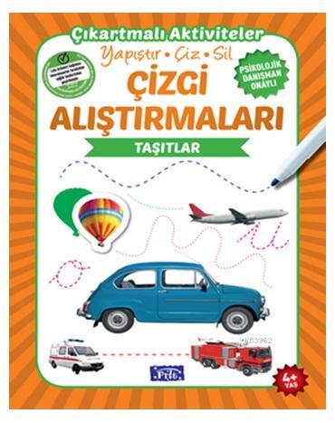 Çizgi Alıştırmaları - Taşıtlar; Yapıştır - Çiz - Sil | Ülkü Unsu | Par