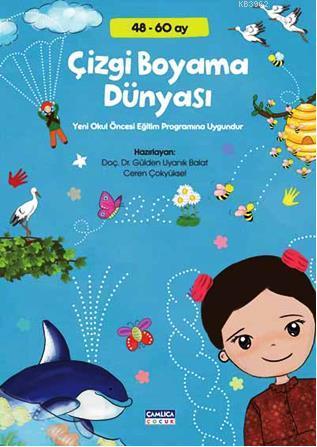 Çizgi Boyama Dünyası (48 - 60 Ay) | Gülden Uyanık Balat | Çamlıca Çocu