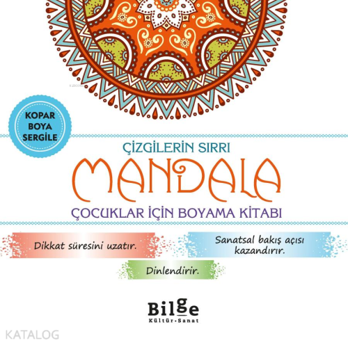 Çizgilerin Sırrı - Mandala;Çocuklar İçin Boyama Kitabı | Kolektif | Bi