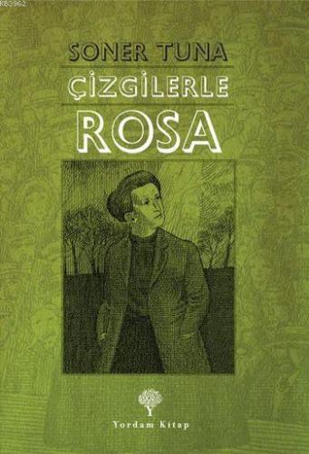 Çizgilerle Rosa | Soner Tuna | Yordam Kitap