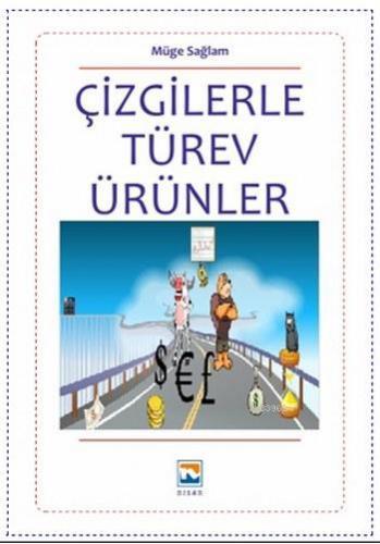 Çizgilerle Türev Ürünler | Müge Sağlam | Nisan Kitabevi Ders Kitapları