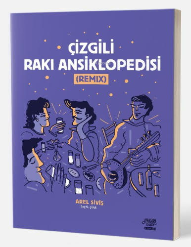 Çizgili Rakı Ansiklopedisi | Engin Kuru | Anason İşleri Kitapları