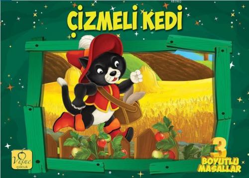 Çizmeli Kedi (Ciltli); Üç Boyutlu Masallar | Kolektif | Vişne Çocuk Ya