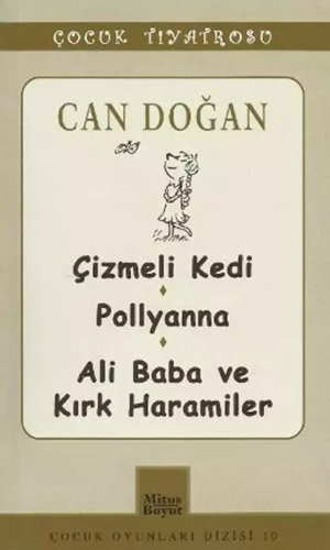 Çizmeli Kedi-Pollyanna-Ali Baba | Can Doğan | Mitos Boyut Yayınları