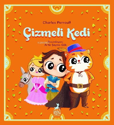 Çizmeli Kedi | Charles Perrault | Ren Çocuk