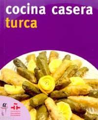 Cocina Casera Turca (İspanyolca Türk Yemekleri) | Kolektif | Oğlak Yay