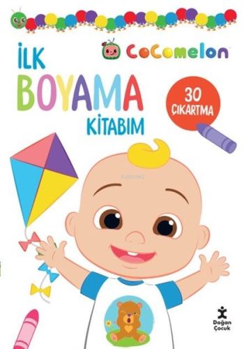 Cocomelon - İlk Boyama Kitabım - 30 Çıkartma | Kolektif | Doğan Çocuk