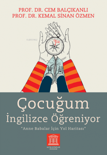 Çocuğum İngilizce Öğreniyor | Cem Balçıkanlı | Altın Kitaplar