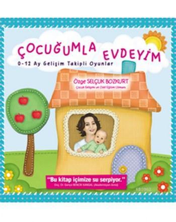 Çocuğumla Evdeyim | Kolektif | Net Kitap