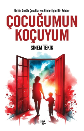 Çocuğumun Koçuyum;Üstün Zekâlı Çocuklar ve Aileleri İçin Bir Rehber | 