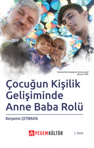 Çocuğun Kişilik Gelişiminde Anne Baba Rolü | Bünyamin Çetinkaya | Pege