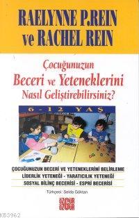 Çocuğunuzun Beceri ve Yeteneklerini Nasıl Geliştirebilirsiniz | Raelyn