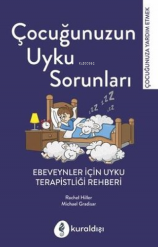 Çocuğunuzun Uyku Sorunları | Michael Gradias | Kuraldışı Yayıncılık