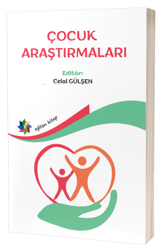 Çocuk Araştırmaları | Celal Gülşen | Eğiten Kitap