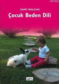 Çocuk Beden Dili | Samy Molcho | Delta Yayınları