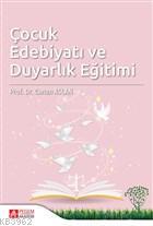 Çocuk Edebiyatı ve Duyarlık Eğitimi | Canan Aslan | Pegem Akademi Yayı