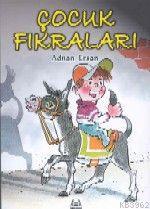 Çocuk Fıkraları | Adnan Ersan | Arkadaş Yayınevi